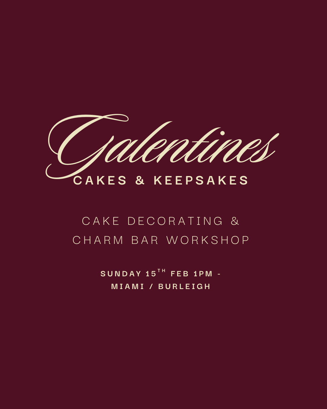 Galentines: Cakes & Keepsakes